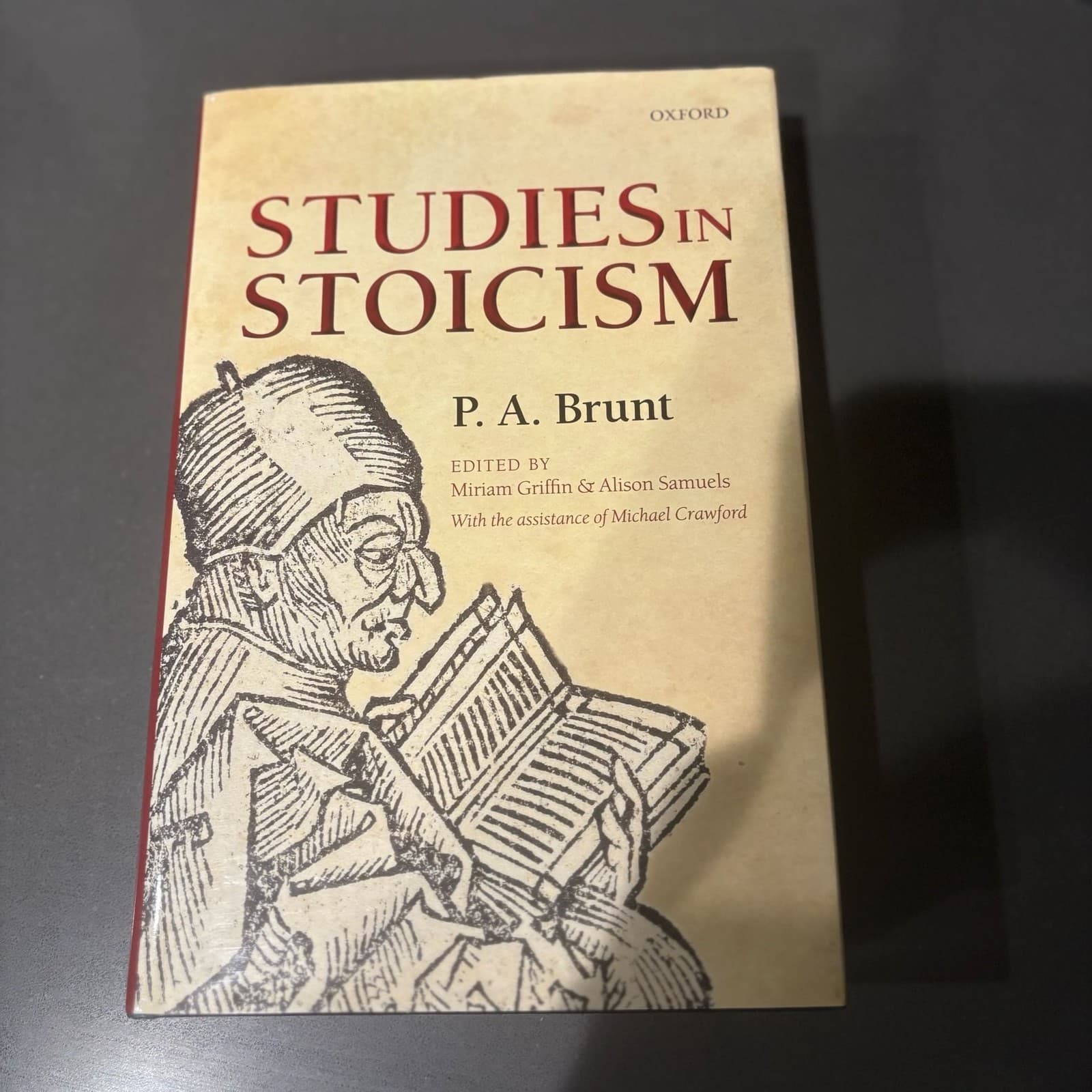 Studies in Stoicism by P. A. Brunt (Oxford University Press)