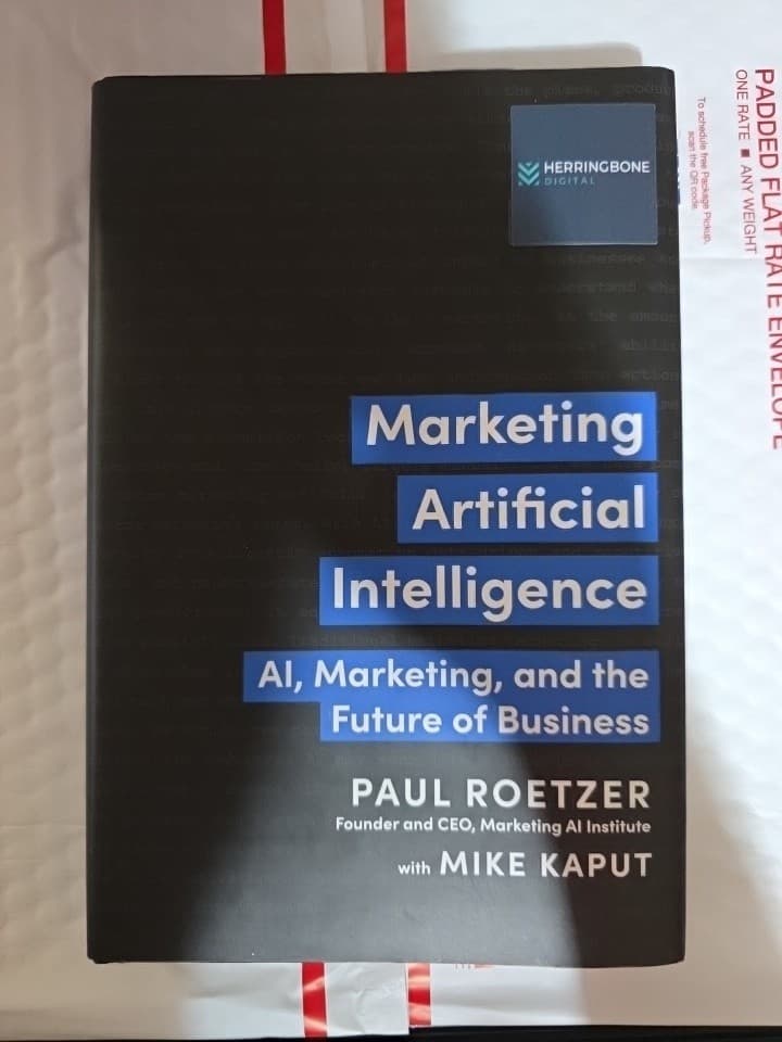 Marketing Artificial Intelligence BY: Would Roetzer With Mike Kaput