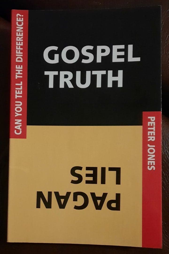 Gospel Truth Pagan Lies