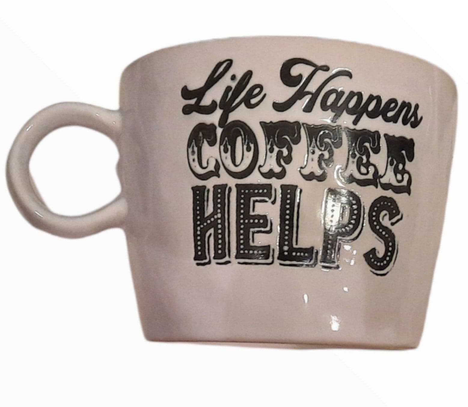 Life Happens Coffee Mug