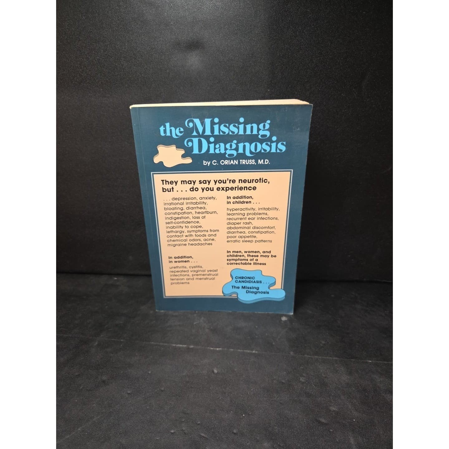 The Missing Diagnosis by C Orian Truss, Vintage MD Medical Health Book