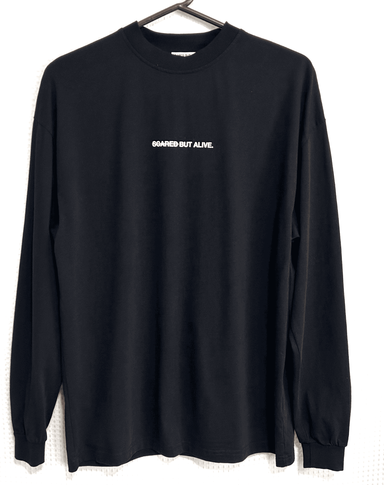 Scared But Alive Black Crew Shirt Pullover Size XS Streetwear Sweatshirt